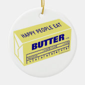 Happy People eet Butter (blauw) Keramisch Ornament (Voorkant)
