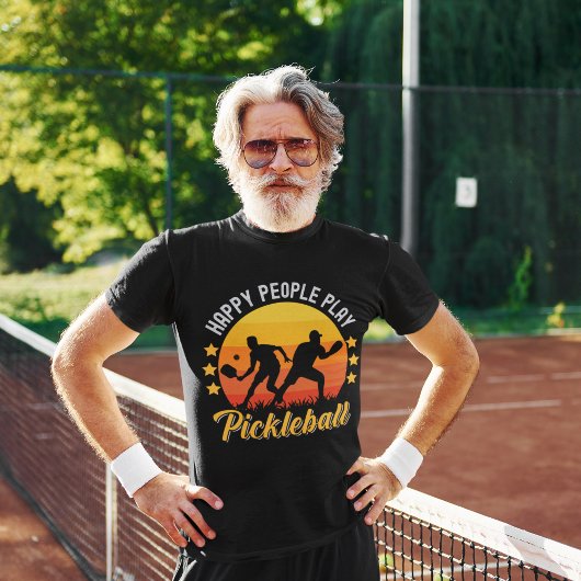 Happy People Play Pickleball funny pickleball T-shirt