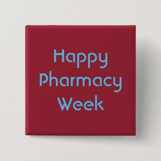 Happy Pharmacy Week Button (Voorkant)