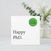 Happy Phd. Het is Dr., eigenlijk badge Happy Phd Kaart (Staand voorkant)