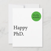 Happy Phd. Het is Dr., eigenlijk badge Happy Phd Kaart (Voorkant)