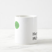 Happy Phd. Het is Dr., eigenlijk badge Happy Phd Koffiemok (Center)