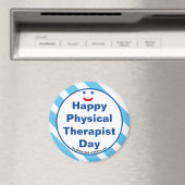 Happy Physical Therapist Day Smile Fun Magnet (Insitu (Vaatwasser))