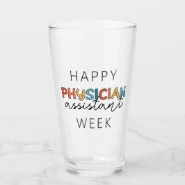 Happy Physician Assistant Week Glas