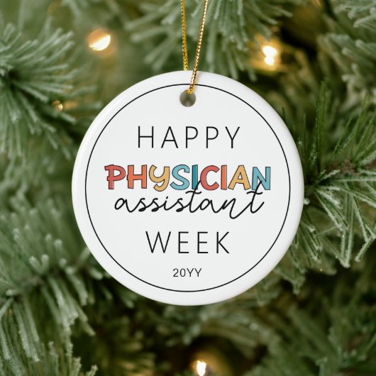 Happy Physician Assistant Week Keramisch Ornament (Boom)