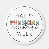 Happy Physician Assistant Week Magneet (Voorkant)