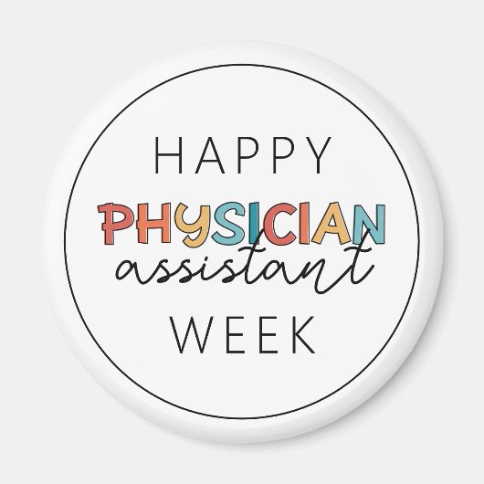 Happy Physician Assistant Week Magneet (Voorkant)