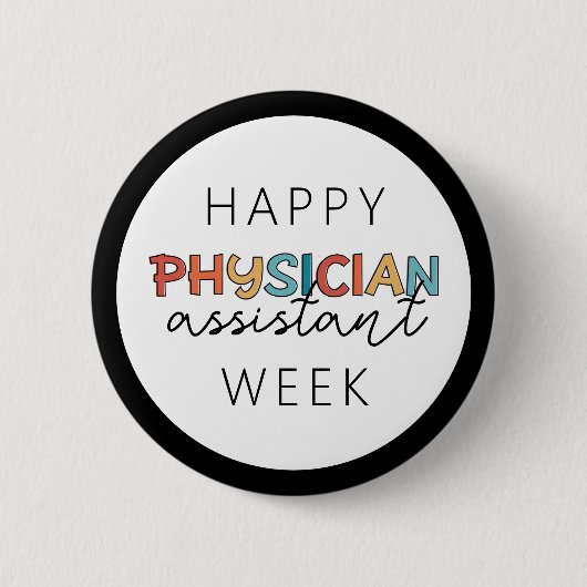 Happy Physician Assistant Week Ronde Button 5,7 Cm (Voorkant)