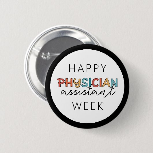 Happy Physician Assistant Week Ronde Button 5,7 Cm (Voorkant /achterkant)