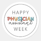 Happy Physician Assistant Week Ronde Sticker (Voorkant)