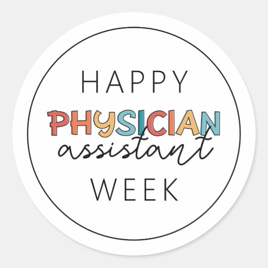 Happy Physician Assistant Week Ronde Sticker (Voorkant)