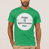 Happy PI benaderingsdag 22 juli Wiskunde Nerd T-shirt (Voorkant)
