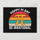 Happy Pi Day Be Irrational Funny Wiskunde Briefkaart (Voorkant)