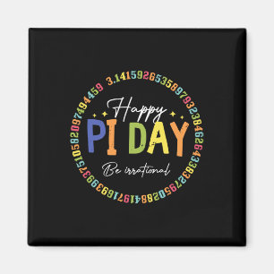 Happy Pi Day Funny Wiskunde Lover Teacher 3.14 Pi Magneet