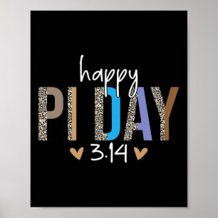 Happy Pi Day Mathematica Wiskunde leraar leopard P Poster