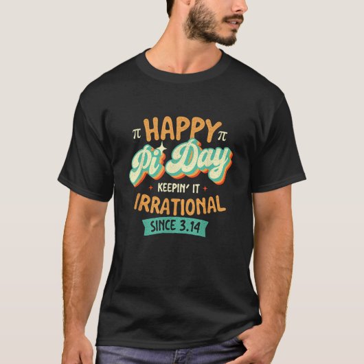 Happy Pi Day Pi Day Math Lover Science Teacher Pi T-shirt (Voorkant)