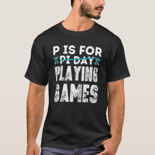 Happy Pi Day Teacher Pie 3.14 Wiskunde Games Cool T-shirt