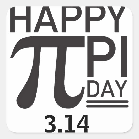 Happy Pi Day Vierkante Sticker (Voorkant)