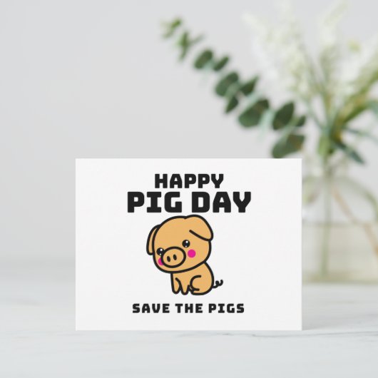 Happy Pig Day save the Pigs Pig save Briefkaart (Staand voorkant)