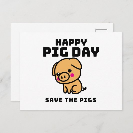 Happy Pig Day save the Pigs Pig save Briefkaart (Voorkant / Achterkant)
