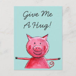 Happy Pig - Geef me een knuffel Briefkaart