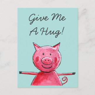 Happy Pig - Geef me een knuffel Briefkaart