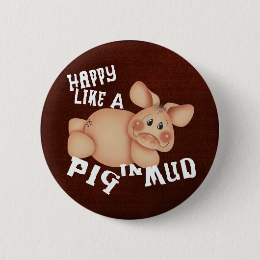 Happy Pig Ronde Button 5,7 Cm (Voorkant)