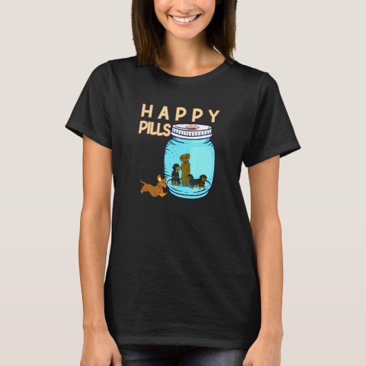 Happy Pills Dogs Retriever Dog Mama Weiner Hound D T-shirt (Voorkant)