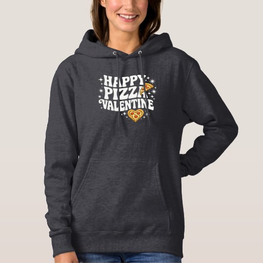 Happy Pizza Valentine Funny Pizza Love Design Hoodie (Voorkant)