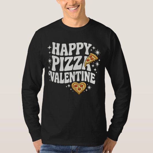 Happy Pizza Valentine Funny Pizza Love Design T-shirt (Voorkant)