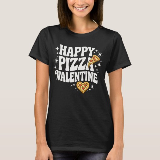 Happy Pizza Valentine Funny Pizza Love Design T-shirt (Voorkant)