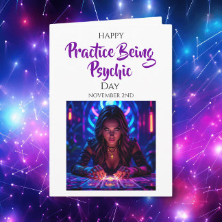 Happy Practice being Psychic Day! Nov 2nd Kaart