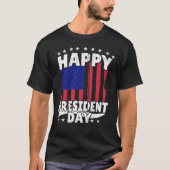 Happy President Day T-shirt (Voorkant)