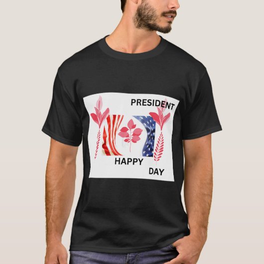 HAPPY PRESIDENT DAY T-SHIRT (Voorkant)