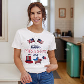 Happy President Day T-Shirt