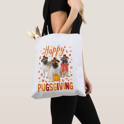 Happy Pugsgiving Cute Thanksgiving Pug Dog Week P Tote Bag (Dichtbij)