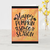 Happy Pumpkin Spice Season Cute Herfst Kaart (Gele Bloem)