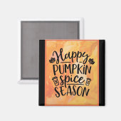 Happy Pumpkin Spice Season Cute Herfst Magneet (Voorkant / Achterkant)