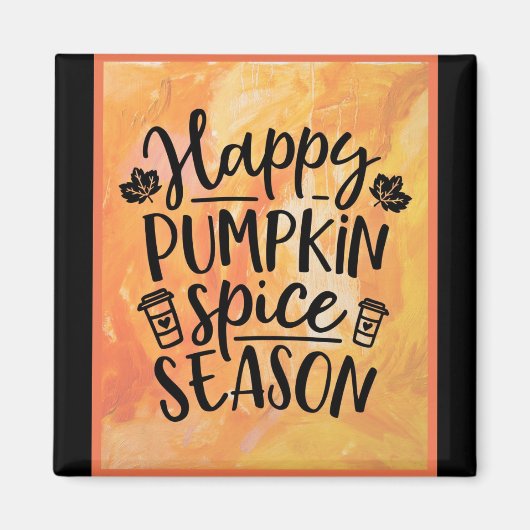 Happy Pumpkin Spice Season Cute Herfst Magneet (Voorkant)