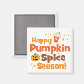 Happy Pumpkin Spice Season Magneet (Voorkant / Achterkant)