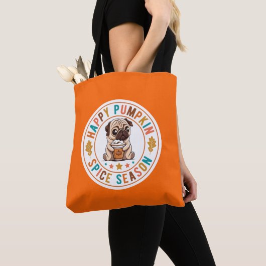 Happy Pumpkin Spice Season Pug Tote Bag (Dichtbij)