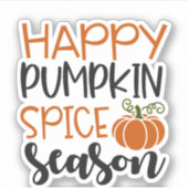 Happy Pumpkin Spice Season Sticker (Voorkant)