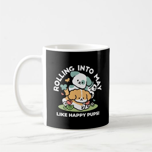Happy Puppies Rolling Into May beroemd gemaakt doo Koffiemok (Links)