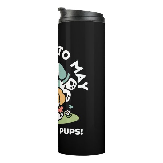 Happy Puppies Rolling Into May beroemd gemaakt doo Thermosbeker (Geroteerd rechts)