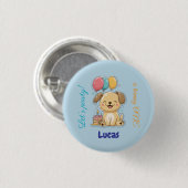 Happy Puppy, Boy, Let's Pawty, 1st Birthday  Ronde Button 3,2 Cm (Voorkant /achterkant)