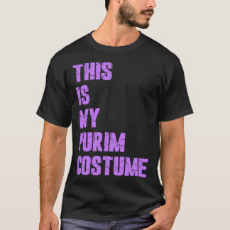 Happy Purim Hamantash This Is My Purim Costume Jew T-shirt