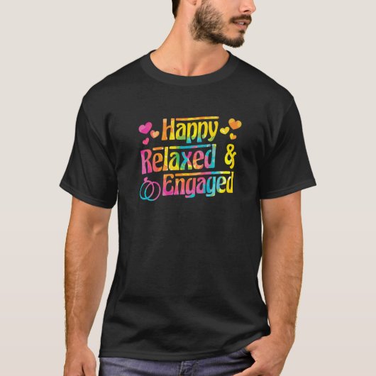 Happy Relaxed & Engaged Fiancée Fiance Couple Enga T-shirt (Voorkant)