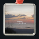 Happy Retirement Beach sunset Metalen Ornament<br><div class="desc">foto van Patricia Merewether</div>