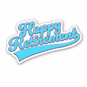 Happy Retirement Blue editie Sticker