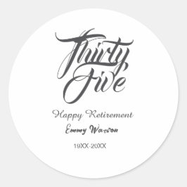 Happy retirement bold letter name year elegant sim ronde sticker